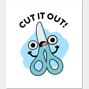 Cut It Out Funny Scissors Puns Posters and Art